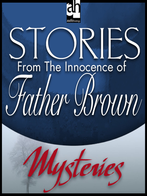 Title details for Stories from the Innocence of Father Brown by G. K. Chesterton - Wait list